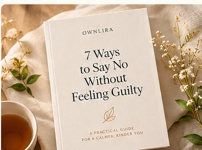 7 Ways to Say No Without Feeling Guilty digital guide cover